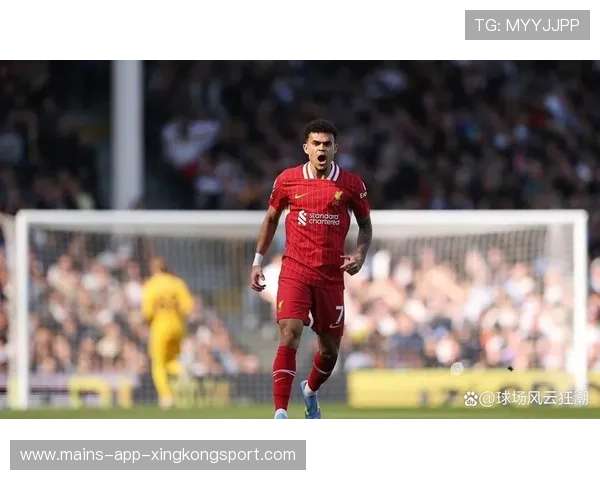 利物浦前场连线犀利，迪亚斯内切弧线球极富美感